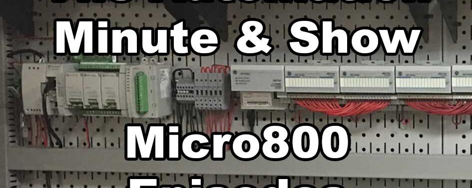 The Automation Minute/Show Micro800 Episodes