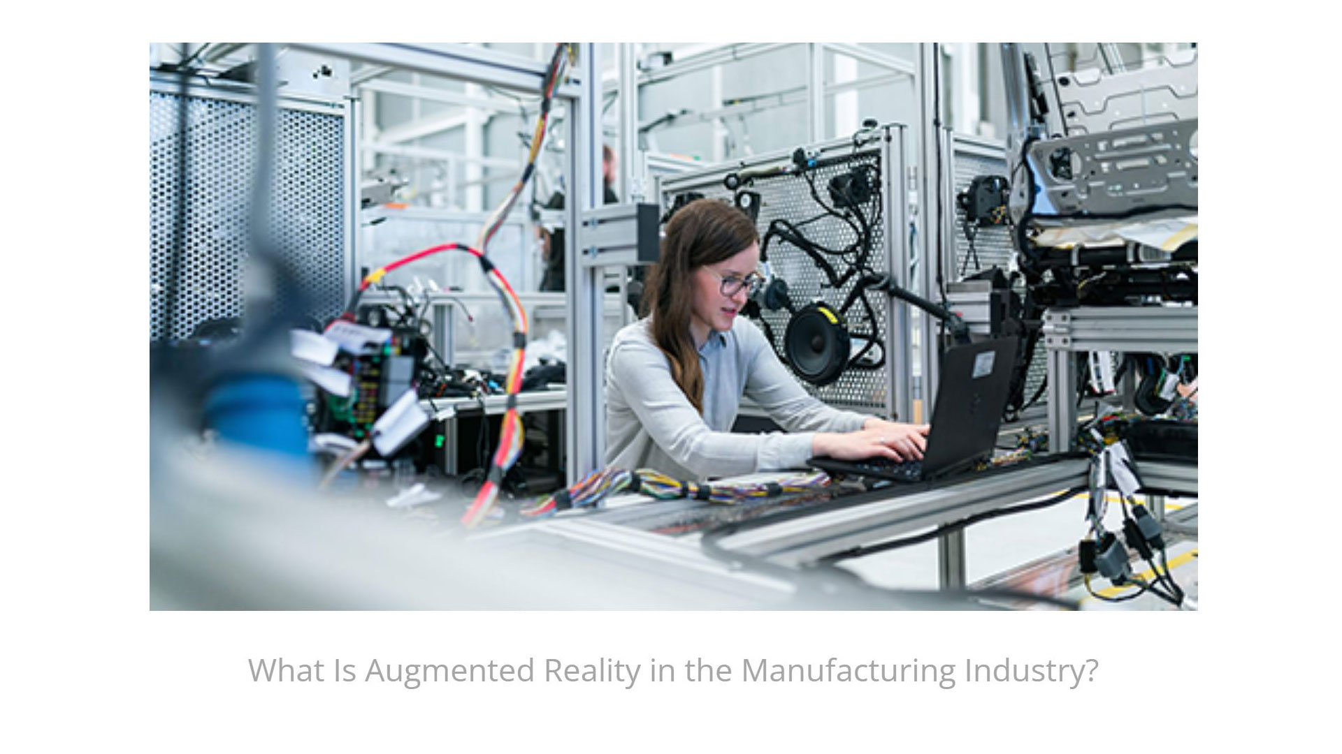 Recommended Reading: Augmented Reality in Manufacturing – The ...