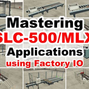 Mastering SLC MLX Applications using Factory I/O Online Course